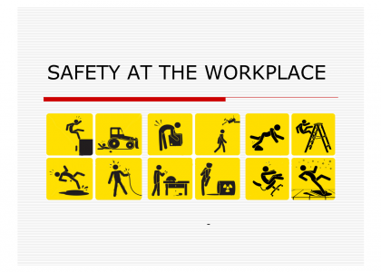 Procedures for safety in the workplace are a necessity for all staff